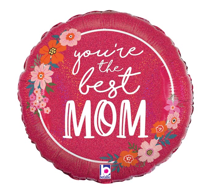 You're The Best Mom Floral 26171